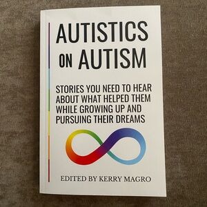 Autistics on Autism Book - like new
